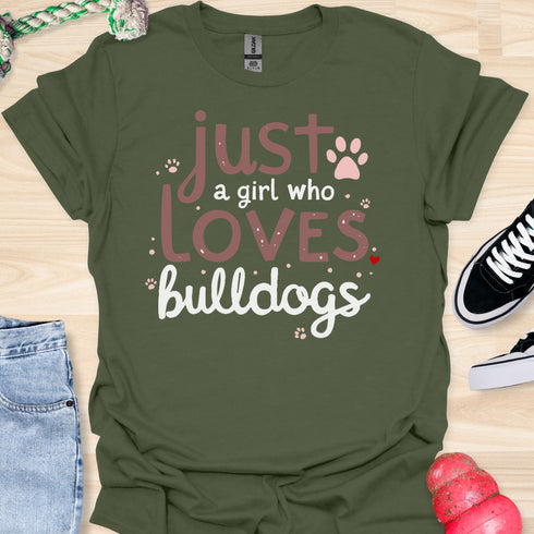 Just a girl who loves bulldogs - V6 - Elegant Whimsical T-Shirt